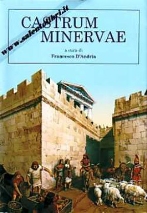Immagine di Castrum Minarvae - La storia di Castro